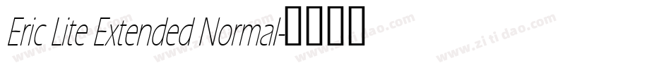 Eric Lite Extended Normal字体转换
